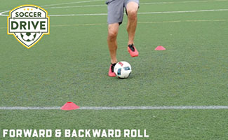 Forward and backward roll, soccer dribbling exercise