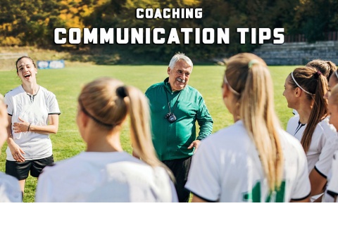 Lesson 10: Coaching Communication Tips